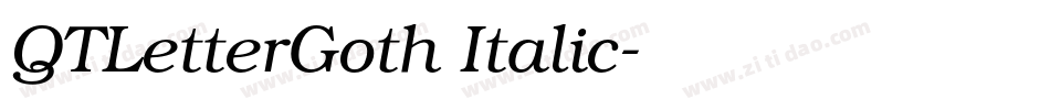 QTLetterGoth Italic字体转换